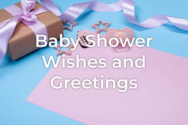Baby Shower Wishes and Greetings | Styiens